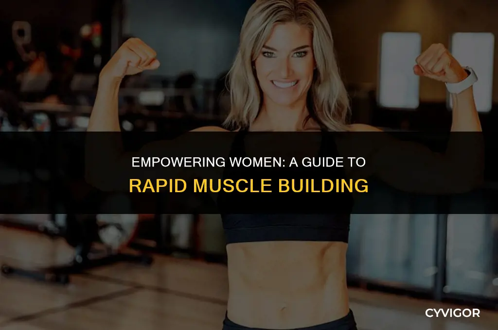 how to build female muscle fast