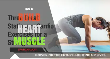 Strengthen Your Heart: A Guide to Building Cardiac Muscle Naturally