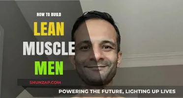 Sculpting Strength: A Guide to Building Lean Muscle for Men