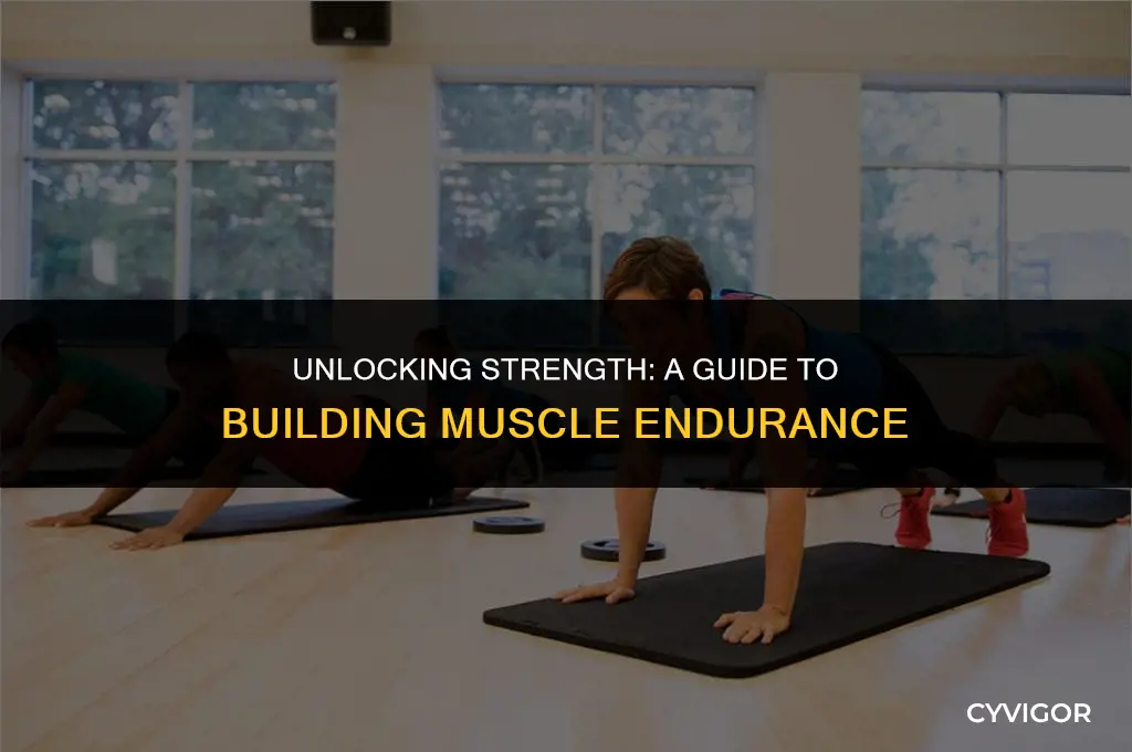 how to build muscle endurance
