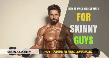 From Skinny to Strong: A Comprehensive Guide to Building Muscle Mass