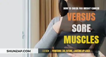 Breast Cancer or Sore Muscles: How to Tell the Difference