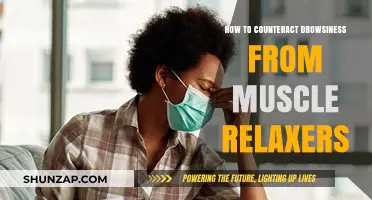 Combat Muscle Relaxer Drowsiness: Effective Strategies for Staying Alert and Energized