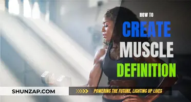 Building Muscle Definition: Strategies for Chiseled Physique