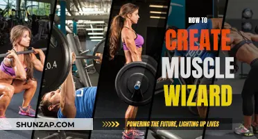 Building a Muscle Wizard: A Step-by-Step Guide