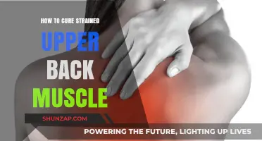 Relieve Upper Back Pain: Effective Remedies for Strained Muscles