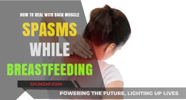 Ease Back Muscle Spasms: Breastfeeding Tips and Remedies