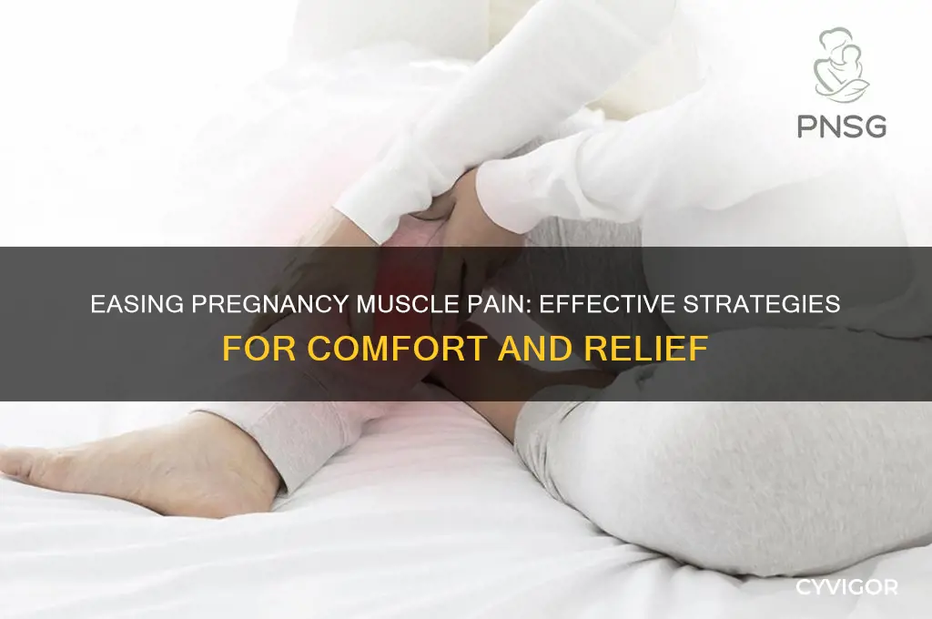 how to deal with muscle pain during pregnancy