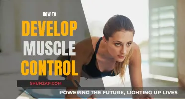 Developing Muscle Control: Techniques for Targeted Strength