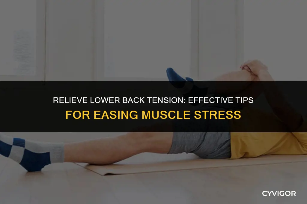 how to ease tense lower back muscles