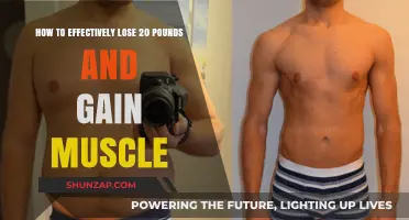 Effective Weight Loss and Muscle Gain: Your 20-Pound Transformation Guide