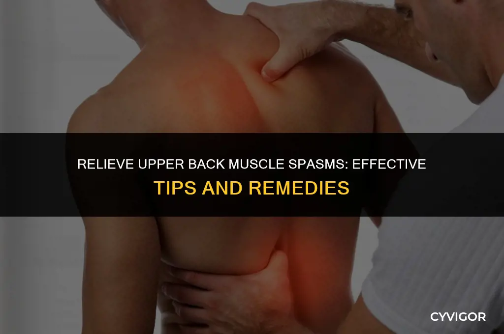 how to fix a muscle spasm upper back