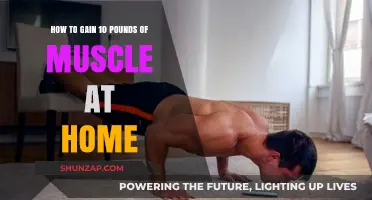 Build 10 Pounds of Muscle at Home: Effective Strategies