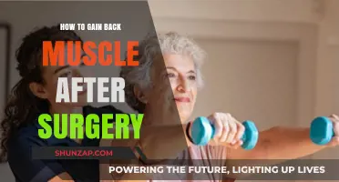 Rebuilding Strength: Effective Strategies to Regain Muscle Post-Surgery