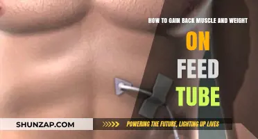 Regaining Muscle and Weight: Effective Strategies for Feed Tube Users