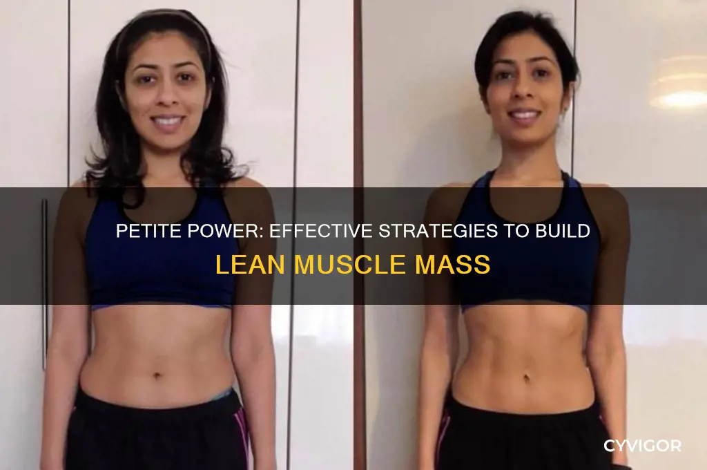 how to gain lean muscle mass for a petite