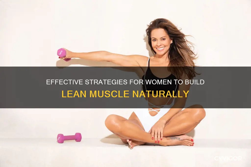 how to gain lean muscle women
