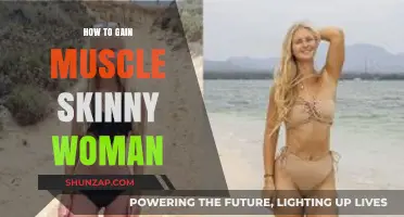 Muscle Building for Skinny Women: Effective Strategies to Gain Strength