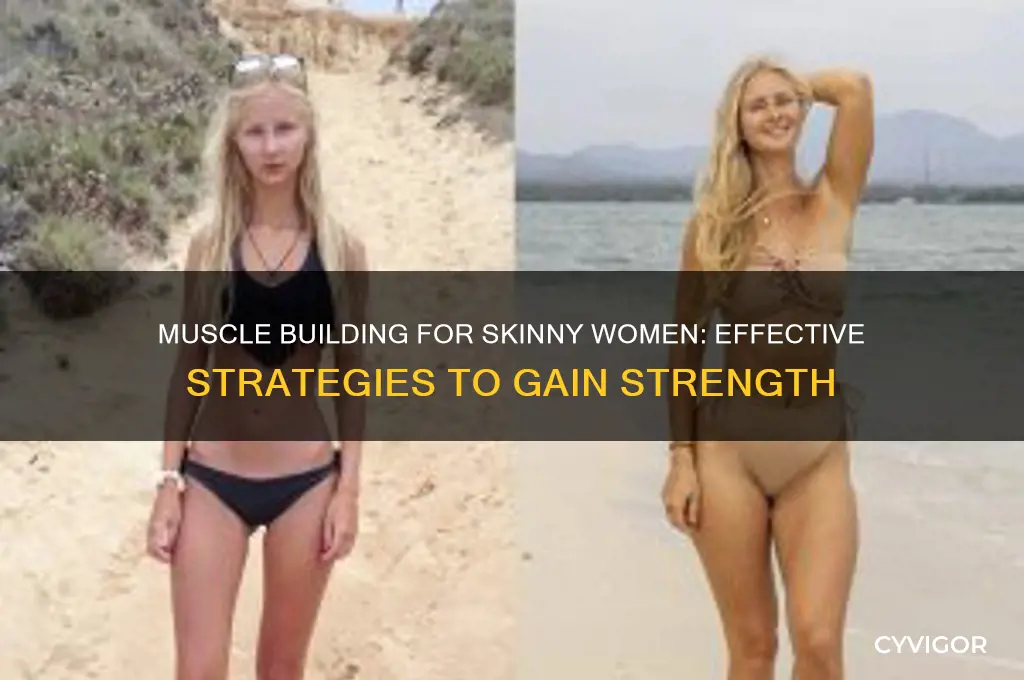 how to gain muscle skinny woman