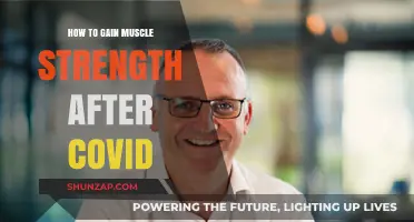 Rebuilding Muscle Strength Post-COVID: Effective Strategies for Recovery and Growth