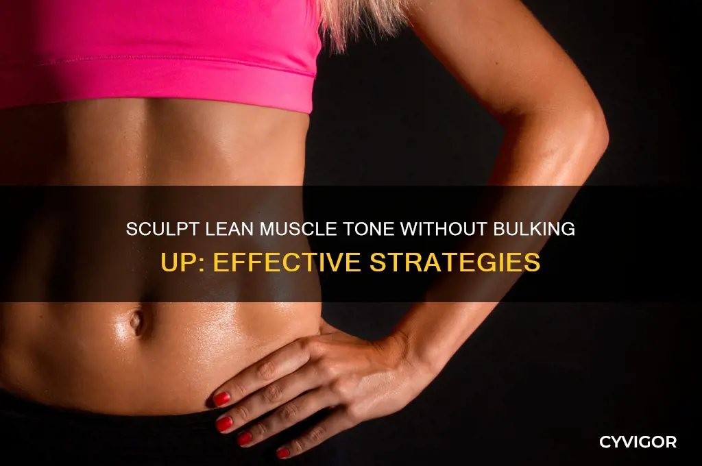 how to gain muscle tone not mass