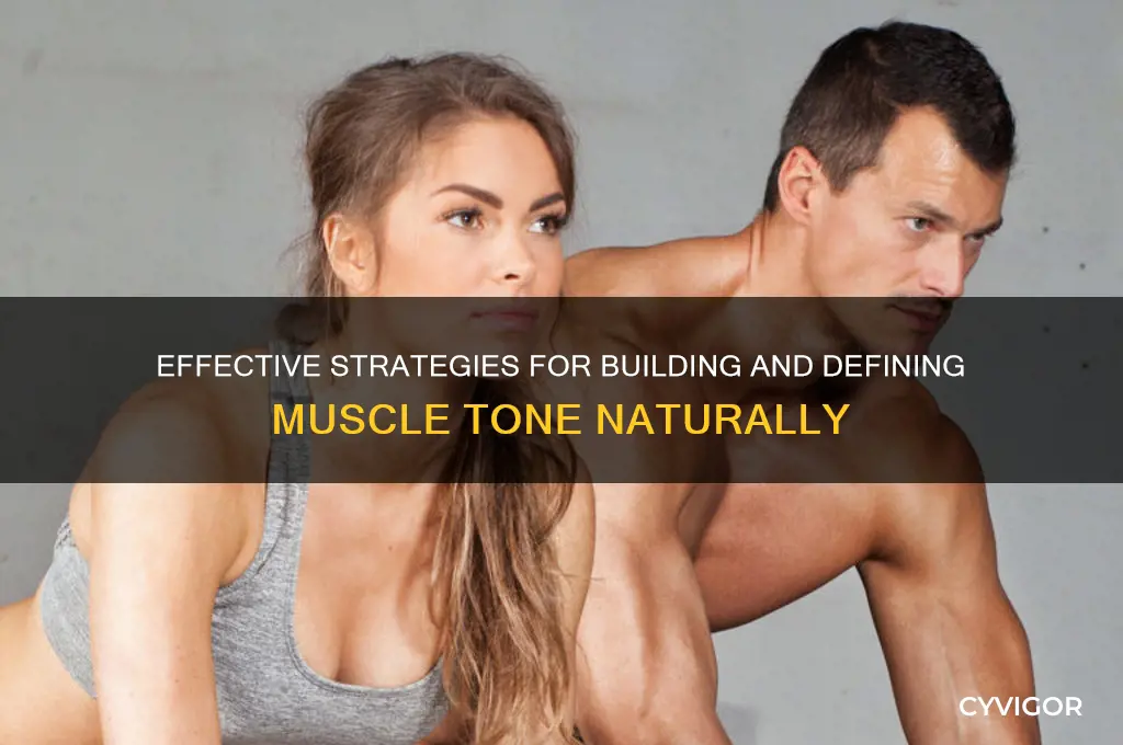 how to gain muscle tone