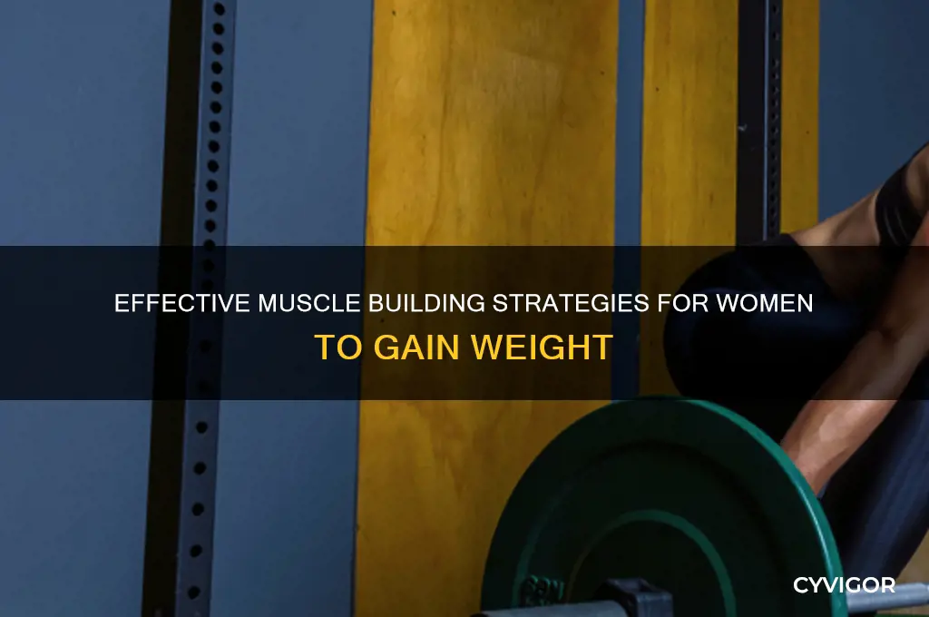 how to gain muscle weight for women