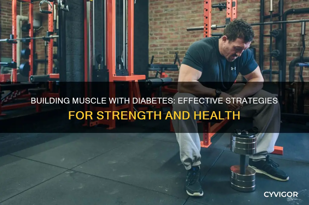 how to gain muscle when diabetic