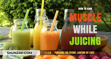 Juicing for Muscle Gain: Strategies to Build Strength and Size