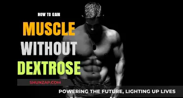 Build Muscle Naturally: Effective Strategies Without Dextrose Supplementation