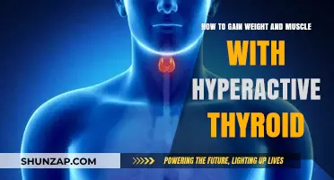 Building Muscle with Hyperthyroidism: Strategies for Healthy Weight Gain