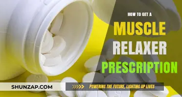 How to Get a Muscle Relaxer Prescription: A Complete Guide