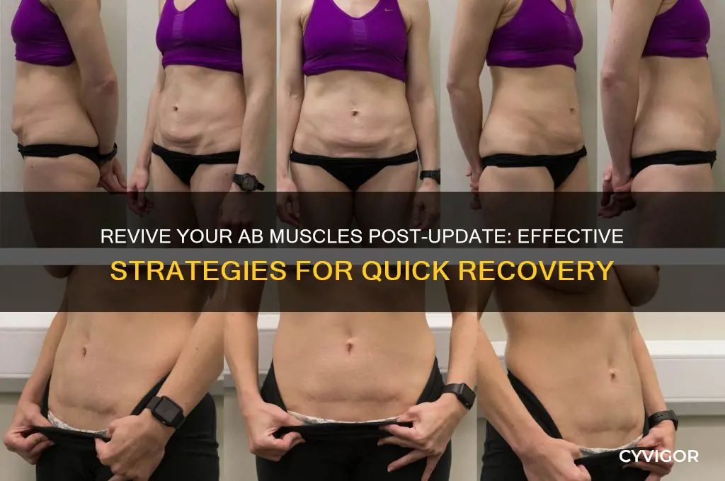 how to get ab muscles working after update