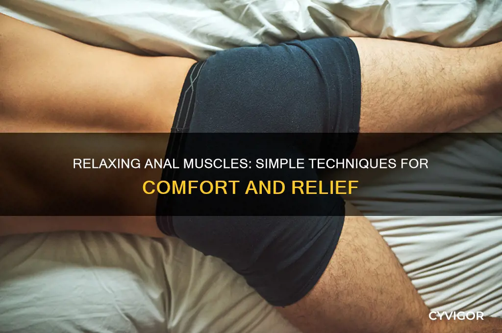 how to get anal muscles to relax