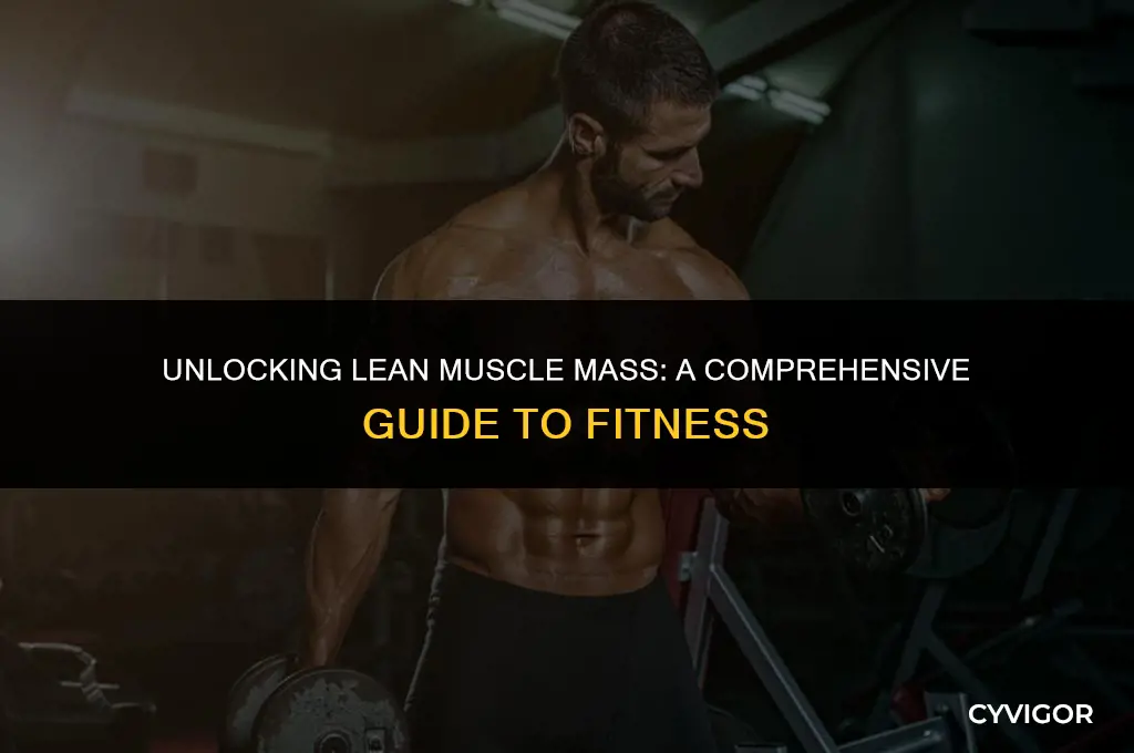 how to get lean muscle mass