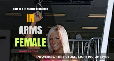 Sculpted Arms: A Female's Guide to Defined Muscles