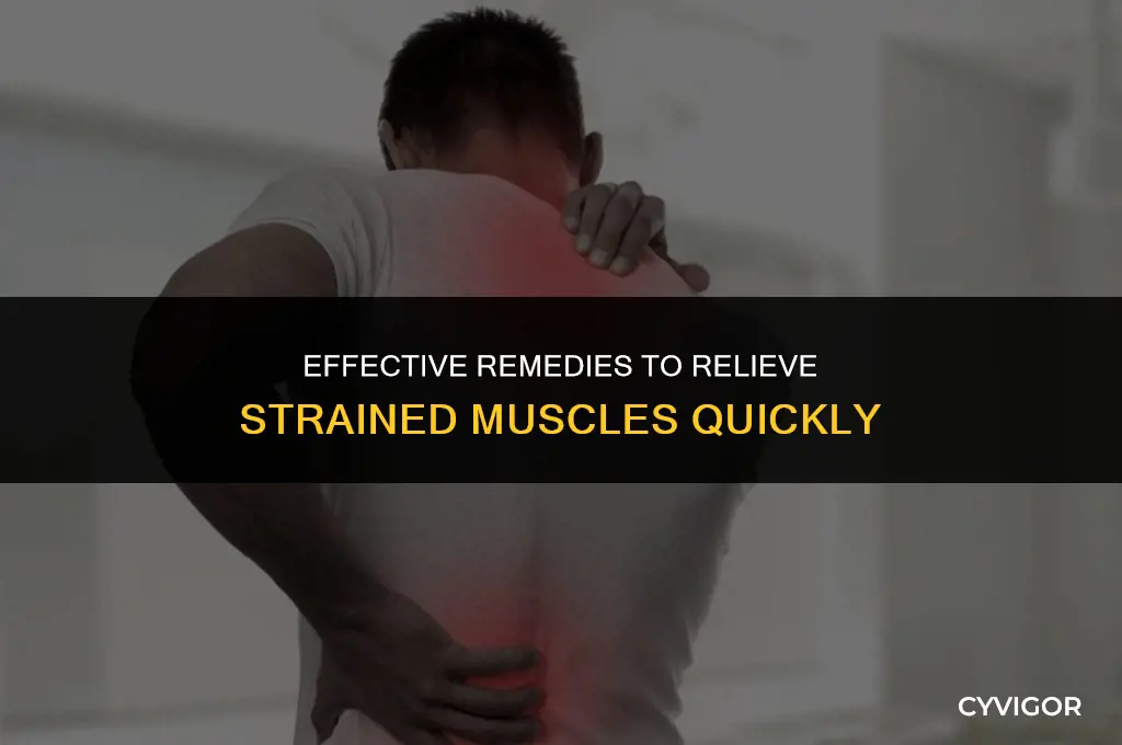 how to get rid of a strained muscle