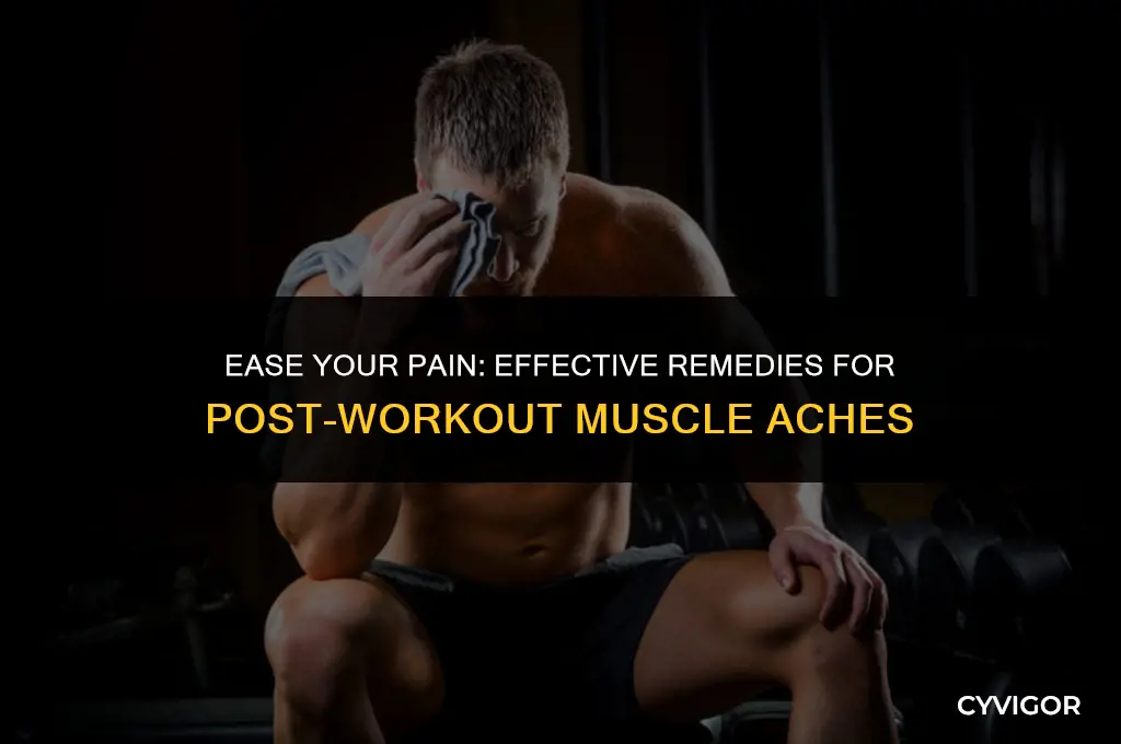 how to get rid of aching muscles after exercise