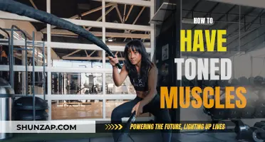 Building Toned Muscles: Strategies for Success