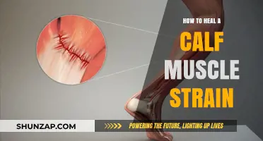 Effective Ways to Heal a Calf Muscle Strain: A Comprehensive Guide