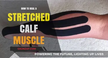 Effective Ways to Heal a Stretched Calf Muscle