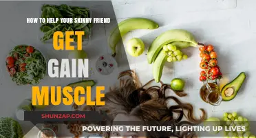 Effective Muscle-Building Tips to Help Your Skinny Friend Gain Mass