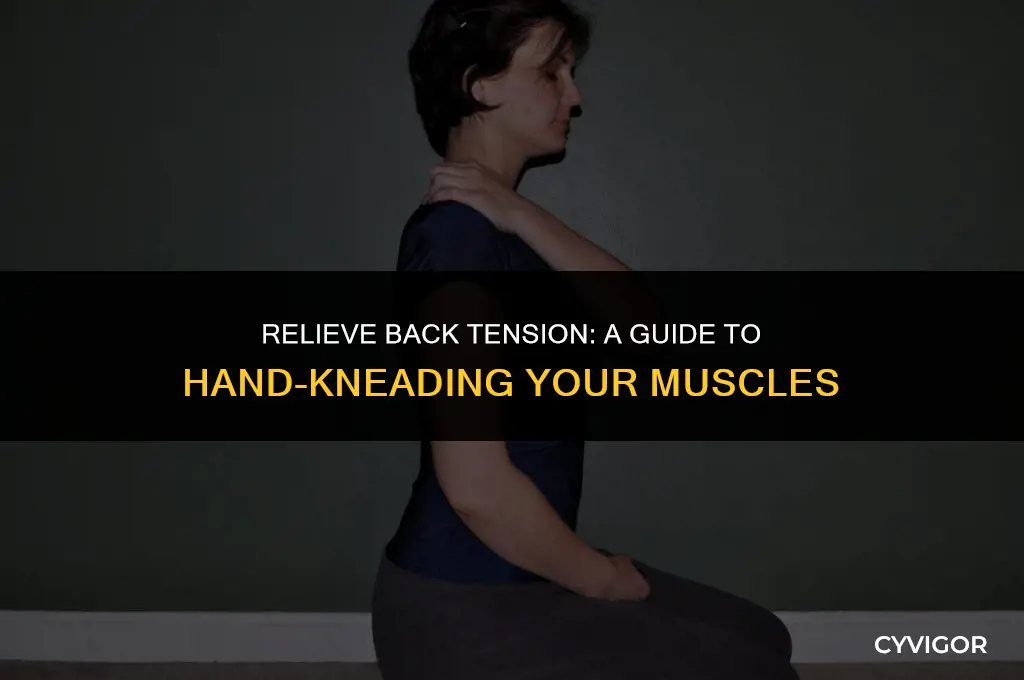 how to kneading back muscle with hands