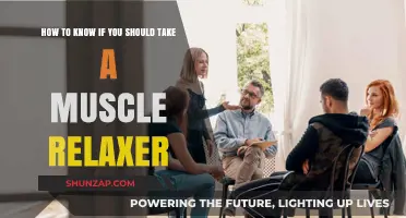 Should You Take a Muscle Relaxer? Key Signs to Consider