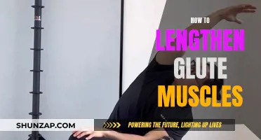 Lengthening and Strengthening Your Glute Muscles: A Comprehensive Guide