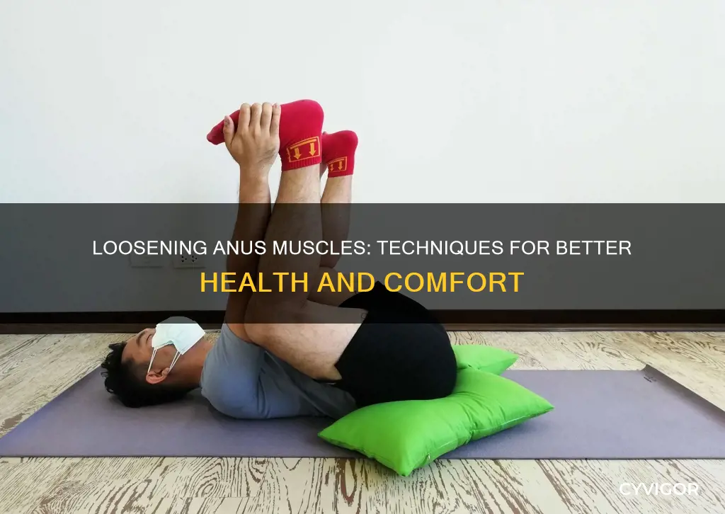 how to loose anus muscles