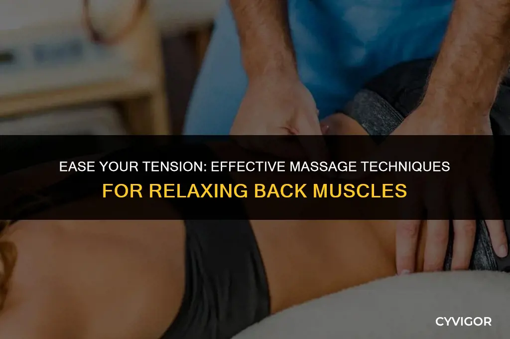 how to loosen back muscles massage