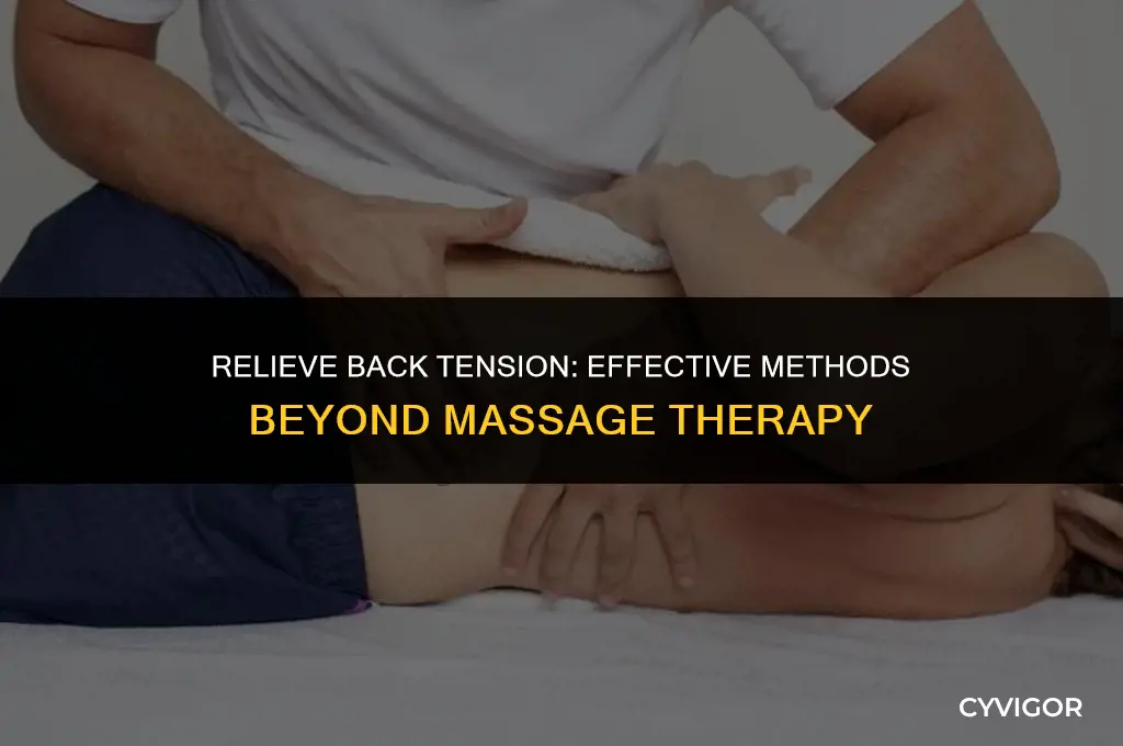 how to loosen back muscles without massage