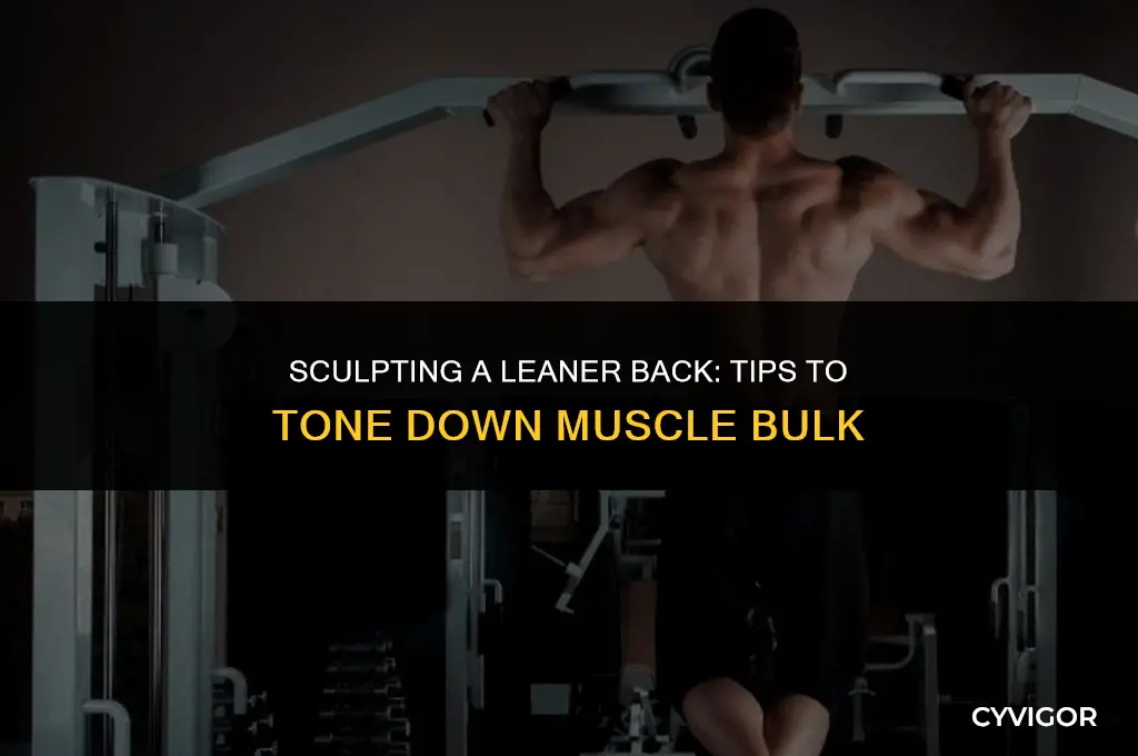 how to lose a super musclely back