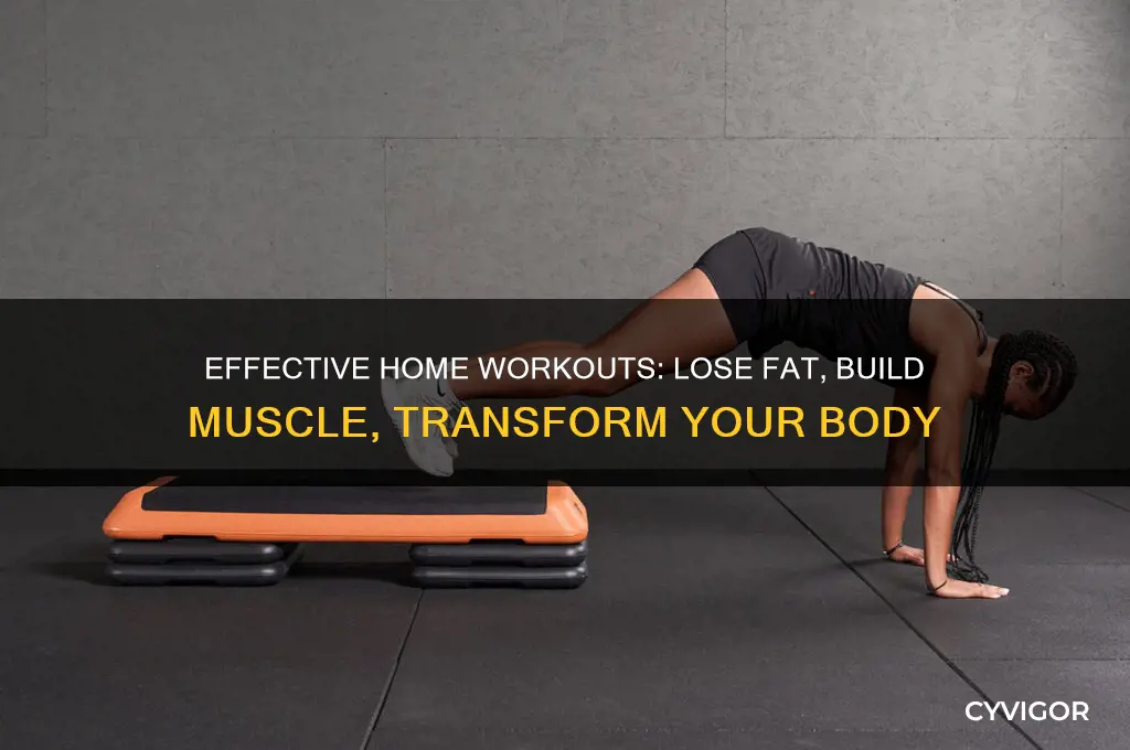 how to lose body fat and gain muscle at home